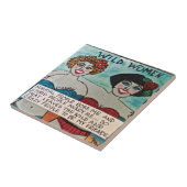 TILE/TRIVET-WILDE EN CRAZY MENSEN ZIJN MIJN VRIEND TEGELTJE (Zijkant)