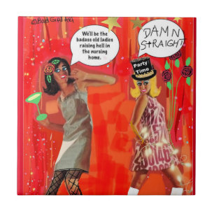 TILE.Wordt de oude dames die de hel opvoeden Tegeltje