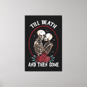 'Till Death Canvas Print (Voorkant)