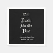 Till Death Do ons Part Napkin Servet (Voorkant)