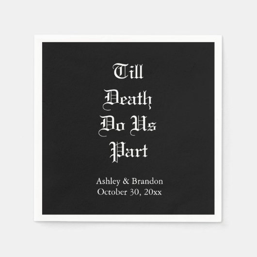 Till Death Do ons Part Napkin Servet (Voorkant)