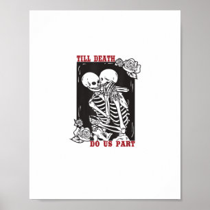 Till Death Do ons Part Wedding Skelet Couple Vale Poster