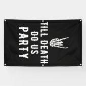 Till Death Do ons Party Black Tall Skeleton Party Spandoek (Horizontaal)