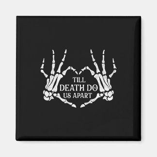 Till Death Do Us Apart - Huwelijksgeloften Huwelij Magneet