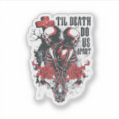 Till Death Do Us Apart Klassiek Sticker (Voorkant)