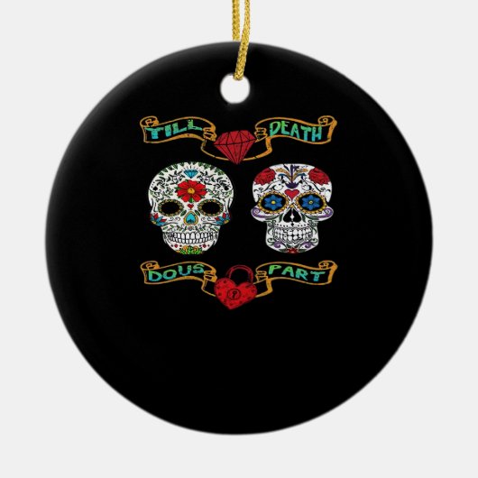 Till Death Do Us Part beroemd gemaakt door Classic Keramisch Ornament (Voorkant)