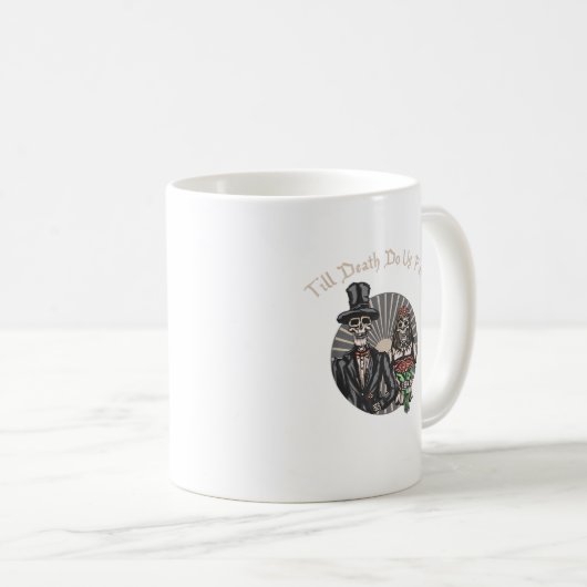 Till Death Do Us Part beroemd gemaakt door Pas get Koffiemok (Voorkant rechts)