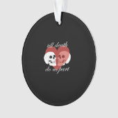 Till Death Do Us Part beroemd gemaakt door Skull Q Ornament (voorkant)