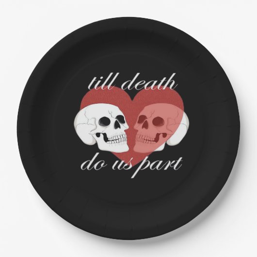 Till Death Do Us Part beroemd gemaakt door Skull Q Papieren Bordje (Voorkant)