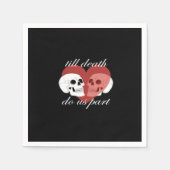 Till Death Do Us Part beroemd gemaakt door Skull Q Servet (Voorkant)