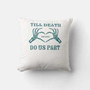 Till Death Do Us Part Classic beroemd gemaakt door Kussen