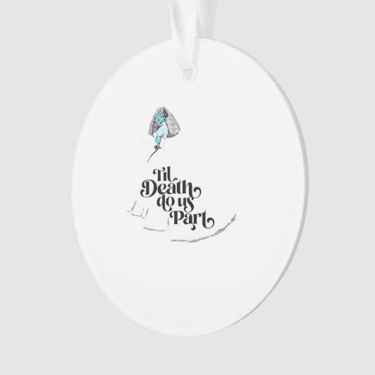 Till Death Do Us Part Classic beroemd gemaakt door Ornament (voorkant)