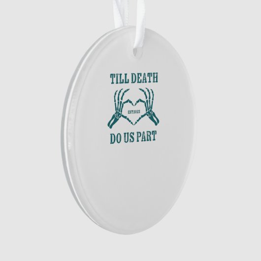 Till Death Do Us Part Classic beroemd gemaakt door Ornament (voorkant)