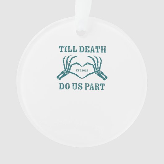 Till Death Do Us Part Classic beroemd gemaakt door Ornament (voorkant)