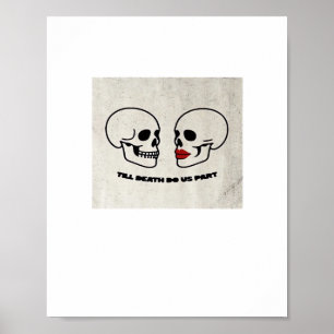 Till Death Do Us Part Classic beroemd gemaakt door Poster