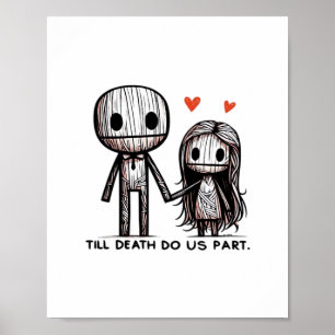Till Death Do Us Part Classic beroemd gemaakt door Poster