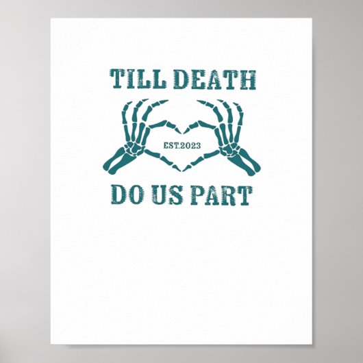 Till Death Do Us Part Classic beroemd gemaakt door Poster (Voorkant)