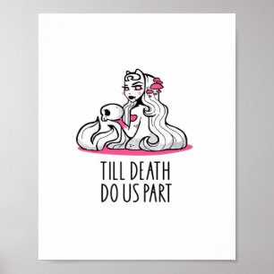 Till Death Do Us Part Classic beroemd gemaakt door Poster