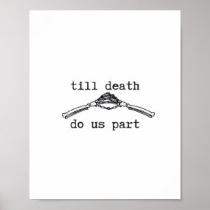 Till Death Do Us Part Classic - Gotische Romance D Poster