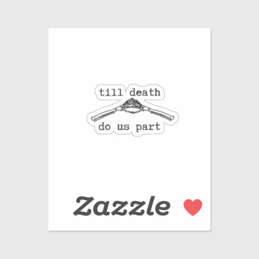 Till Death Do Us Part Classic - Gotische Romance D Sticker (Vel)