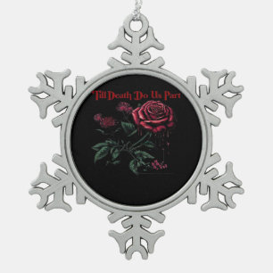 Till Death Do Us Part Classic - Liefde Ontwerp Tin Sneeuwvlok Ornament