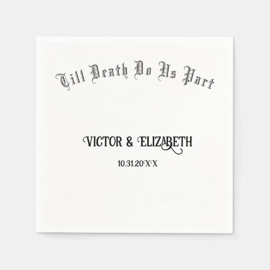 Till Death Do Us Part Elegant Gothic Wedding Servet (Voorkant)
