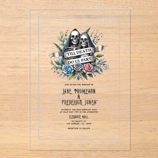 "Till Death Do Us Part" Gotische bruiloft Acryl Uitnodigingen (Voorkant)