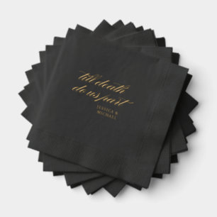 Till Death Do Us Part Gotische bruiloft zwart goud Folie Servetten