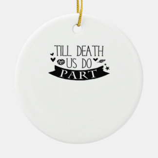 Till Death Do Us Part Huwelijksgeloften Classic Keramisch Ornament