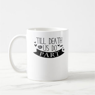 Till Death Do Us Part Huwelijksgeloften Classic Koffiemok