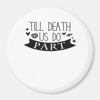 Till Death Do Us Part Huwelijksgeloften Classic Magneet