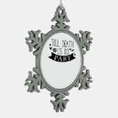 Till Death Do Us Part Huwelijksgeloften Classic Tin Sneeuwvlok Ornament (Links)