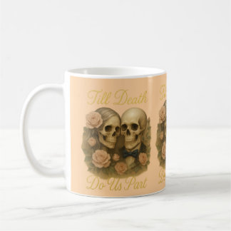 Till Death Do Us Part Koffiemok