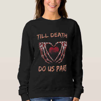 Till Death Do Us Part Skeleton Heart Hands Valenti Trui