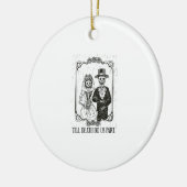 Till Death Do Us Part Skeleton Wedding Paar Keramisch Ornament (Links)