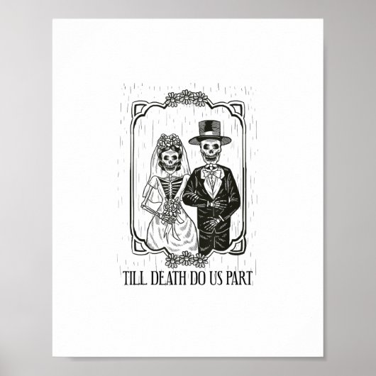 Till Death Do Us Part Skeleton Wedding Paar Poster (Voorkant)