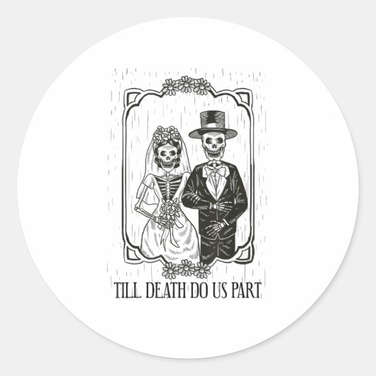 Till Death Do Us Part Skeleton Wedding Paar Ronde Sticker (Voorkant)