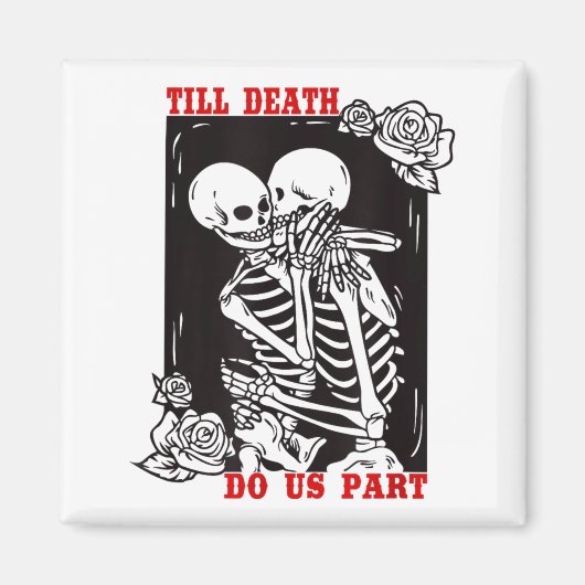 Till Death Do Us Part Wedding Skeleton Couple Vale Magneet (Voorkant)