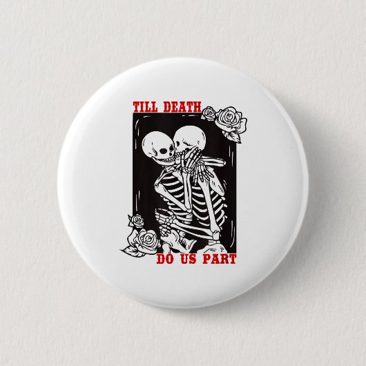 Till Death Do Us Part Wedding Skeleton Couple Vale Ronde Button 5,7 Cm (Voorkant)