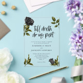 Till Death Do Us Part Zwart Roos Fall Wedding Acryl Uitnodigingen (Insitu (Huwelijk))