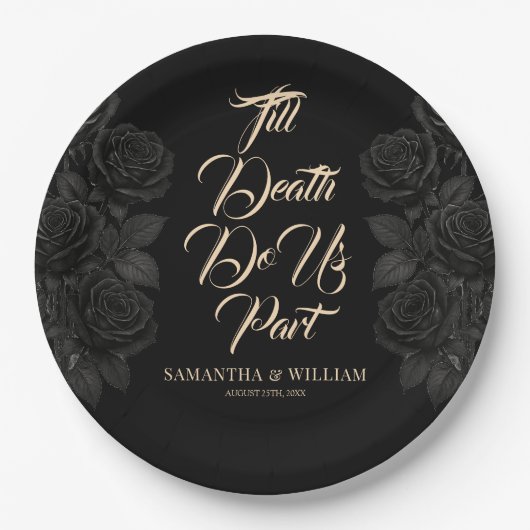 Till Death Do Us Part Zwarte Roos bruiloft Papieren Bordje (Voorkant)