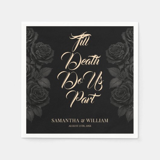 Till Death Do Us Part Zwarte Roos bruiloft Servet (Voorkant)