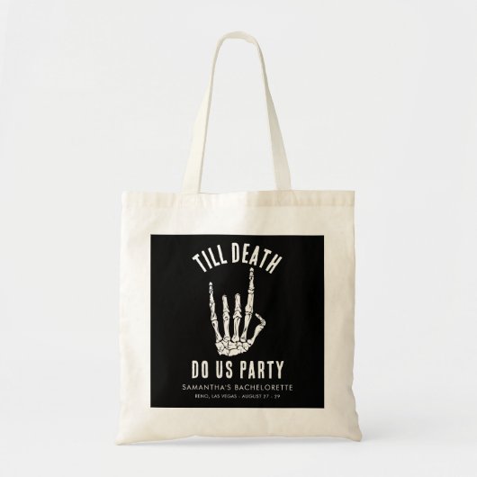 Till Death Do Us Party Bachelorette Party Custom Tote Bag (Voorkant)