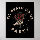 Till Death Do Us Party Bruid Bruidegom Bachelorett Poster (Voorkant)