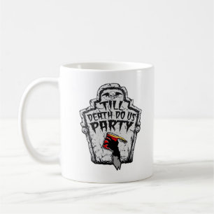 Till Death Do Us Party Classic voor Halloween Koffiemok