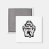 Till Death Do Us Party Classic voor Halloween Magneet (Voorkant / Achterkant)