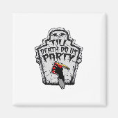 Till Death Do Us Party Classic voor Halloween Magneet (Voorkant)