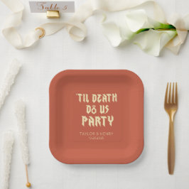 Till Death Do Us Party Custom Trouwpapier Borden Papieren Bordje
