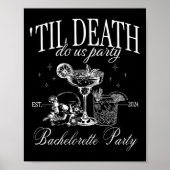 Till Death Do Us Party Funny Skeleton Drinking Che Poster (Voorkant)