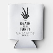 Till Death Do US Party Skeleton Bachelorette Party Blikjeskoeler (Voorkant)